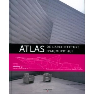 Atlas de l'architecture...