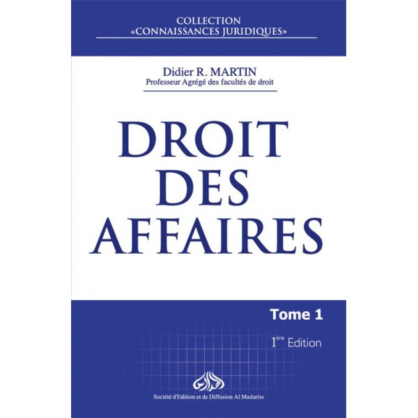 Droit Des Affaires - Tom 1